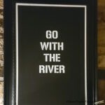 Go with the river